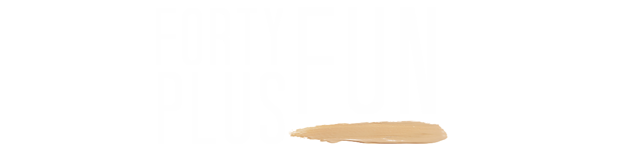forty plus fun forty plus fun